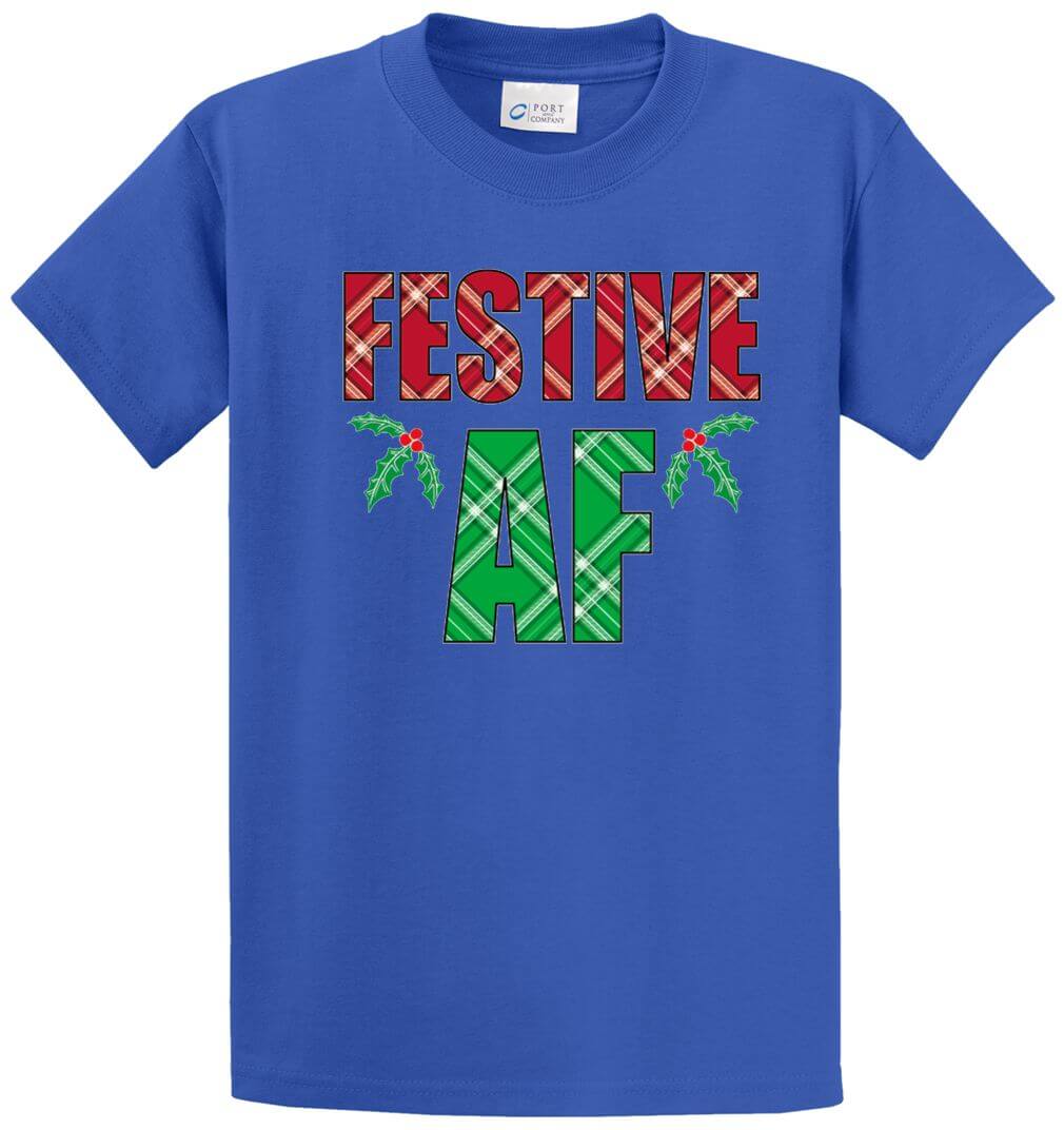 Festive Af Printed Tee Shirt-1