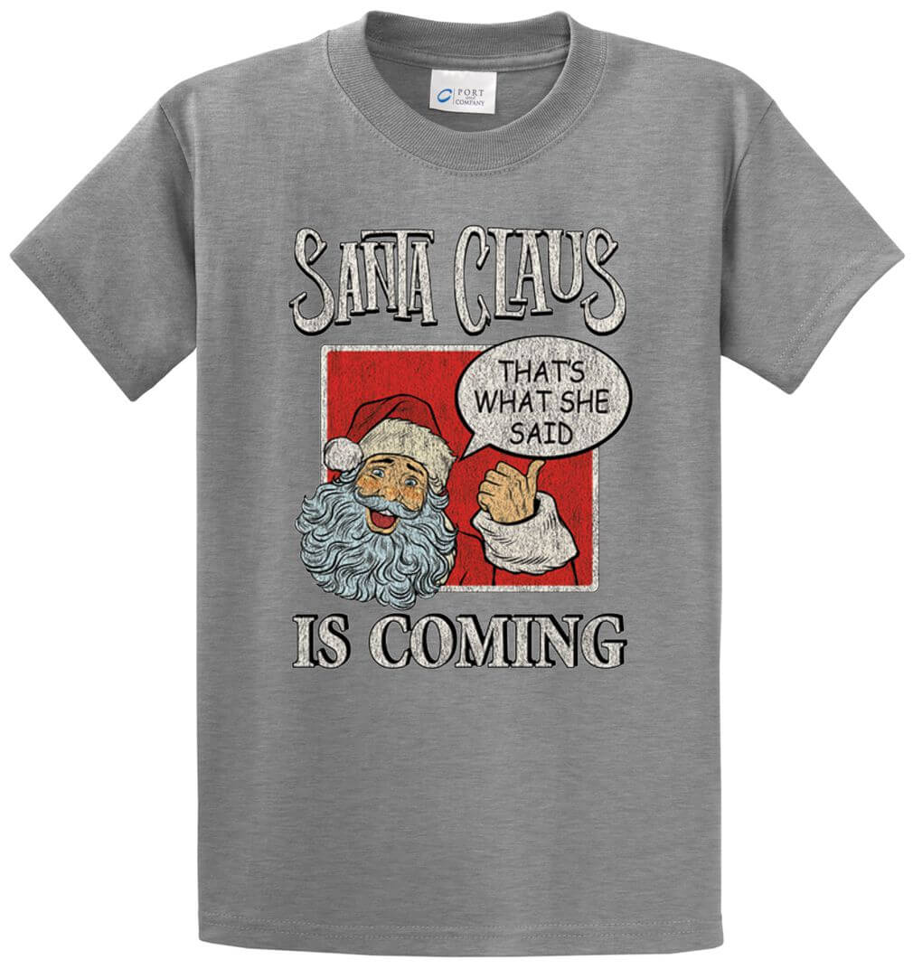 Santa Claus Is Coming Printed Tee Shirt-1