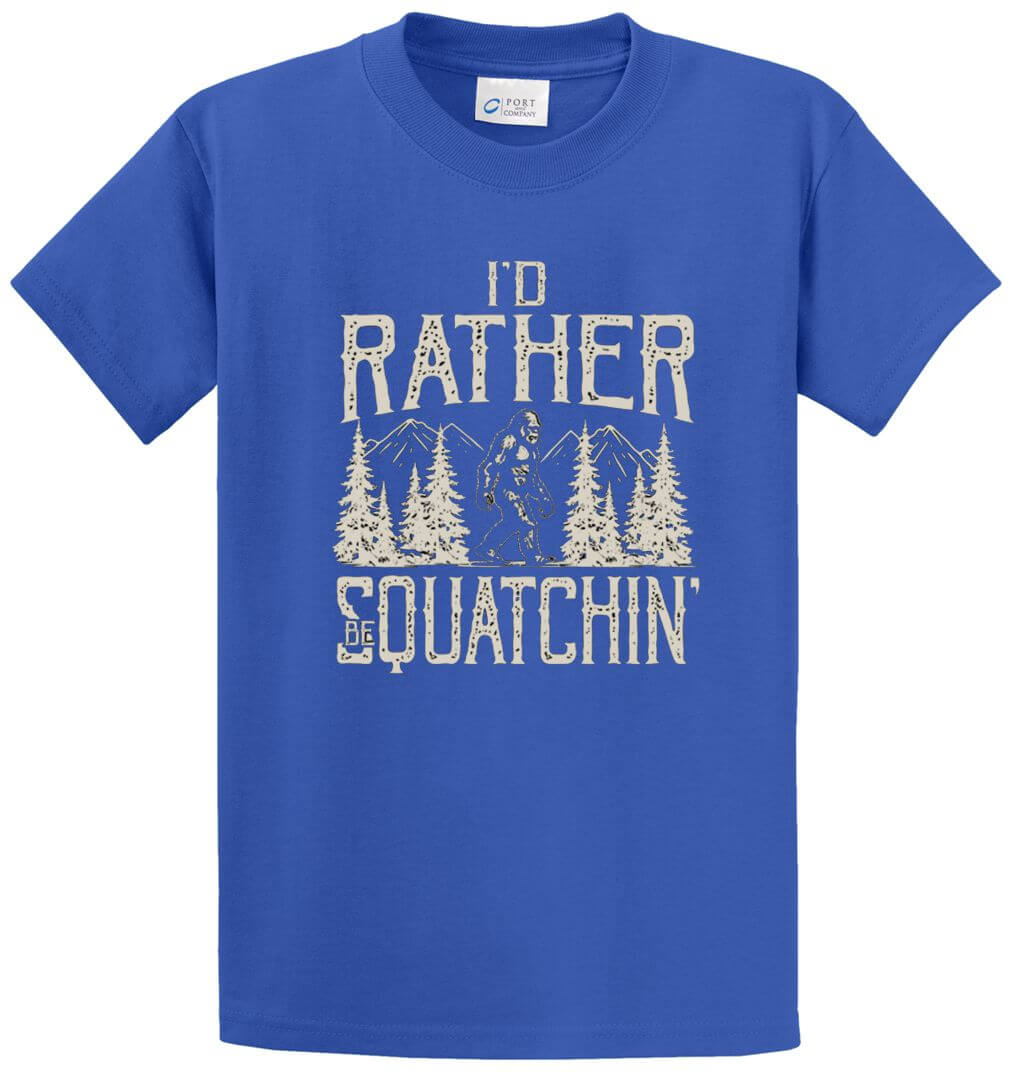 Rather Be Squatchin Printed Tee Shirt-1