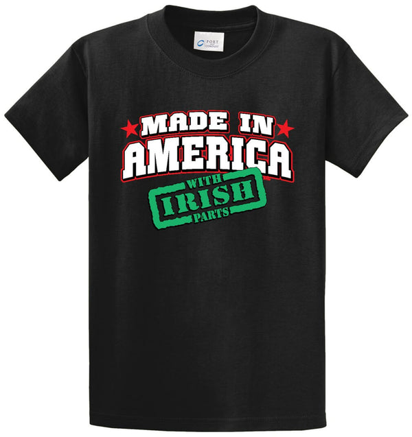 Made In America Irish Parts Printed Tee Shirt